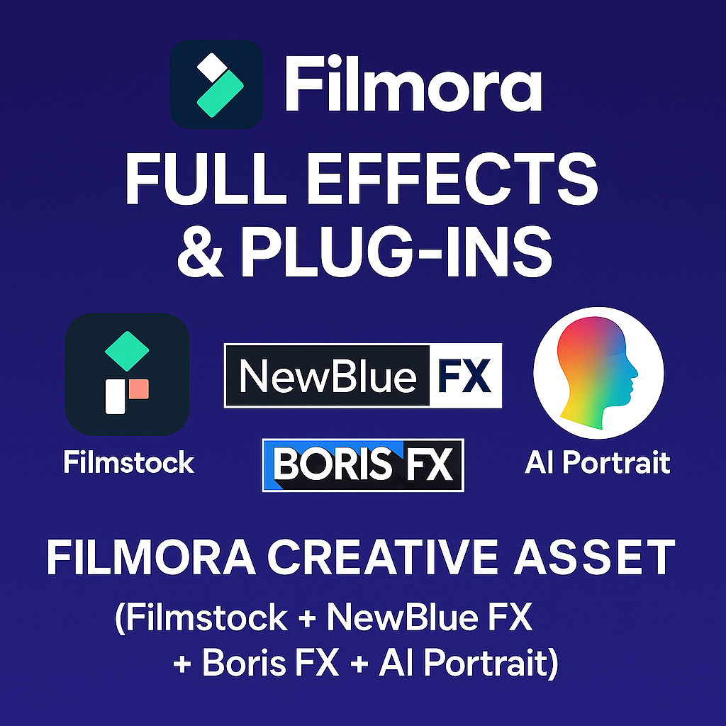 Filmora Full Effects & Plug-ins/Filmora Creative Asset (Filmstock + NewBlue FX + Boris FX + AI Portrait)
